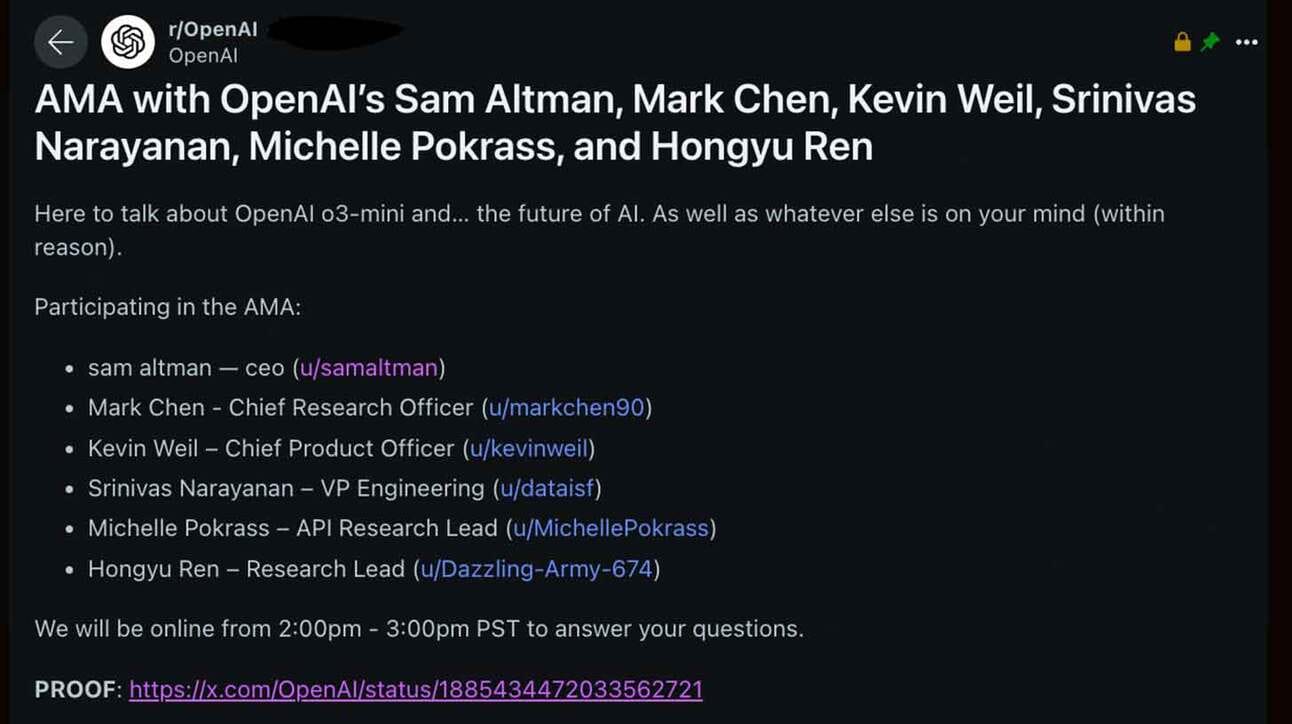 Kuvatõmmis näitab teadaannet OpenAI AMAst (Ask Me Anything) Redditis. Osalejad on Sam Altman, Mark Chen, Kevin Weil, Srinivas Narayanan, Michelle Pokrass ja Hongyu Ren, keda tutvustatakse koos nende ametinimetuste ja Redditi kasutajanimedega. Küsimustele vastatakse ajavahemikus 14:00 kuni 15:00 PST. Postituse lõpus on link Twitteri postitusele.