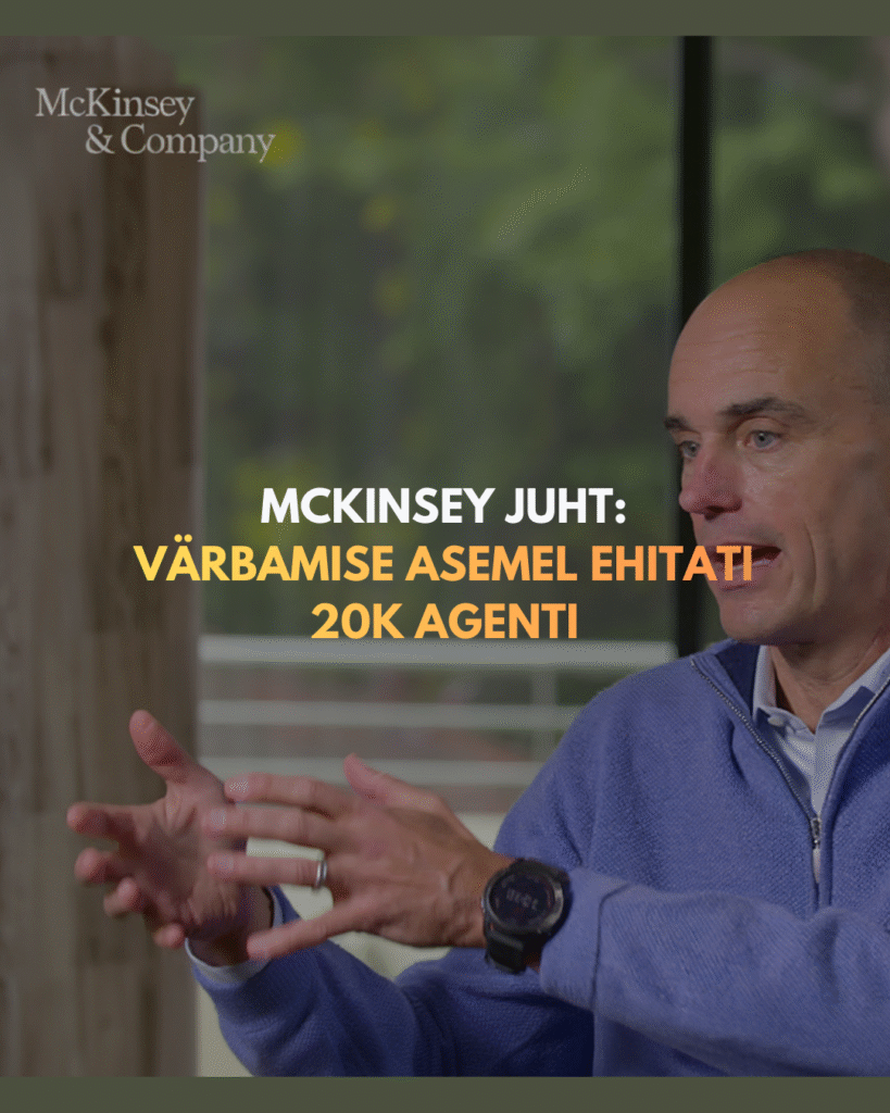 McKinsey juht: värbamise asemel ehotati 20k agenti